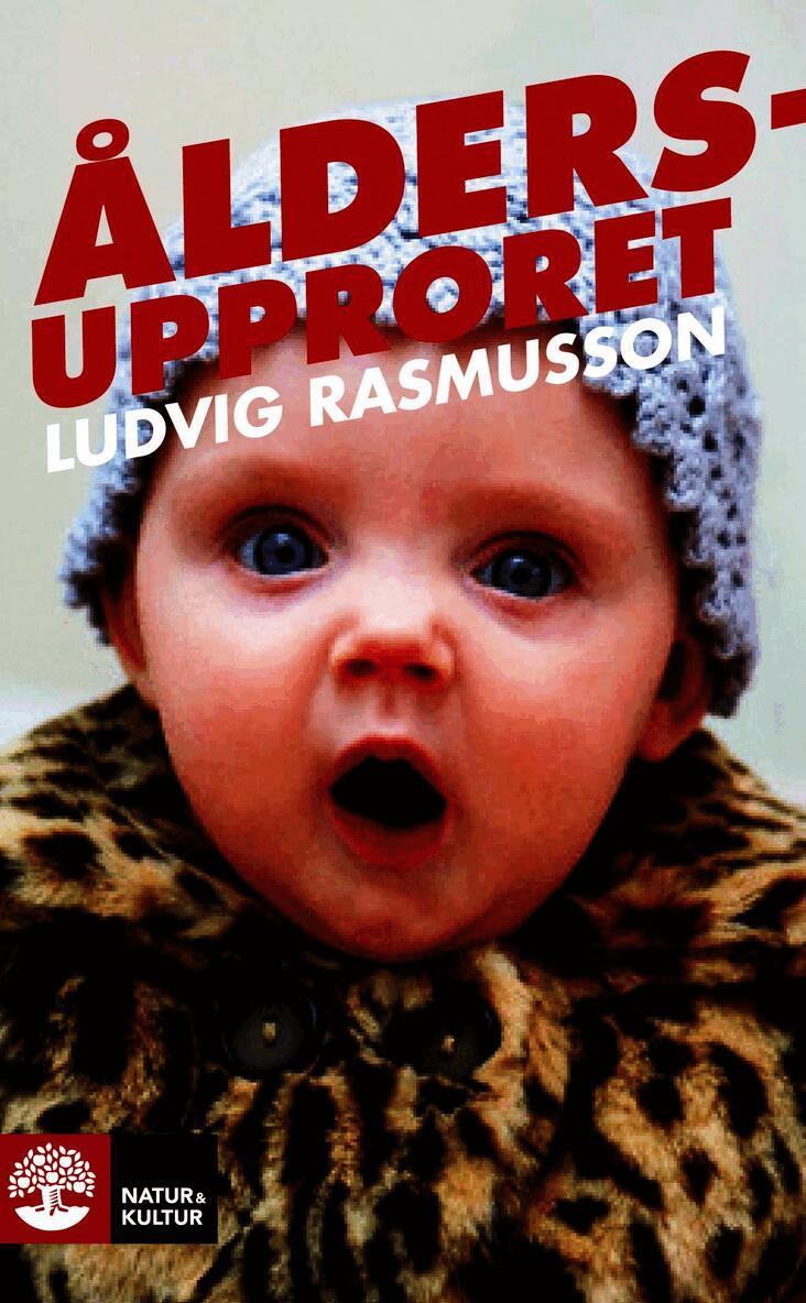 Ludvig Rasmusson - Åldersupproret, E-bok