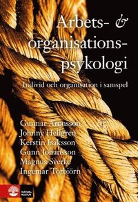 e-Bok Arbets  och organisationspsykologi Individ och organisation i samspel