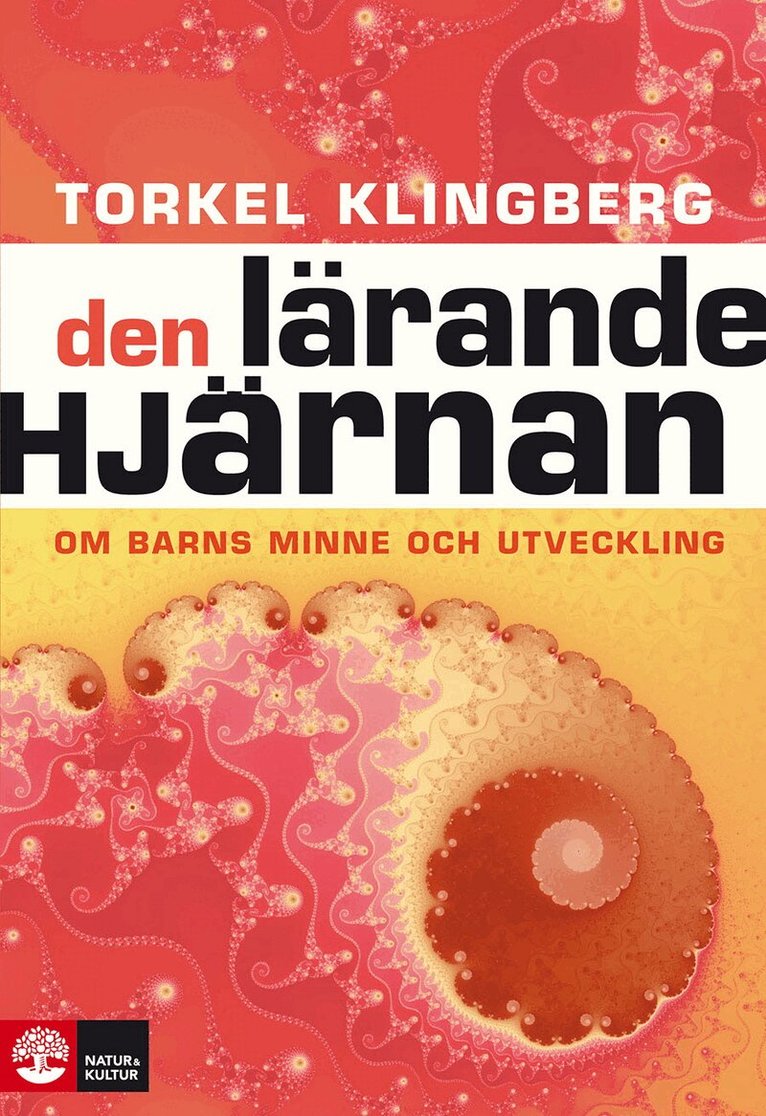 Torkel Klingberg - Den lärande hjärnan, Inbunden