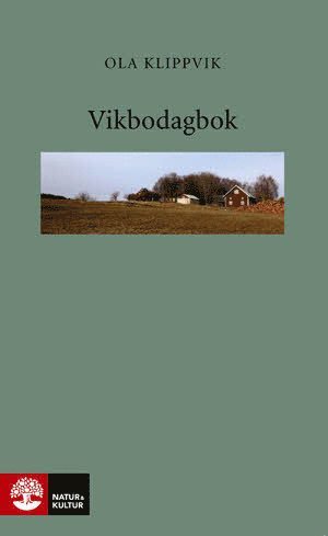 Ola Klippvik - Vikbodagbok, Häftad