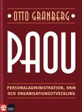PAOU : personaladministration, HRM och organisationsutveckling