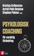 Psykologisk coaching - för varaktig förändring