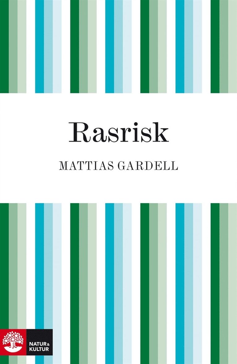 Mattias Gardell - Rasrisk, E-bok