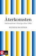 �terkomsten - antisemitism i Sverige efter 1945