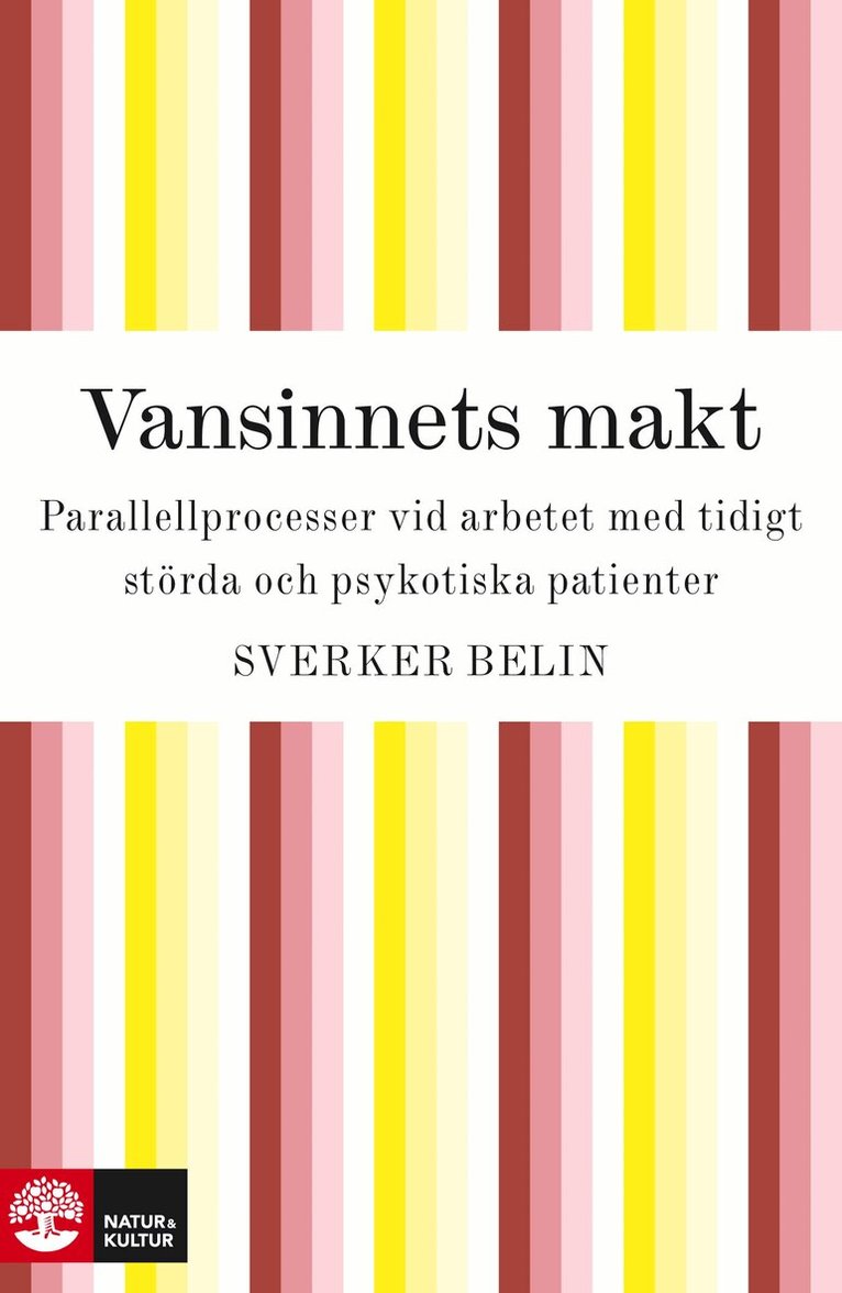 Sverker Belin - Vansinnets makt, E-bok