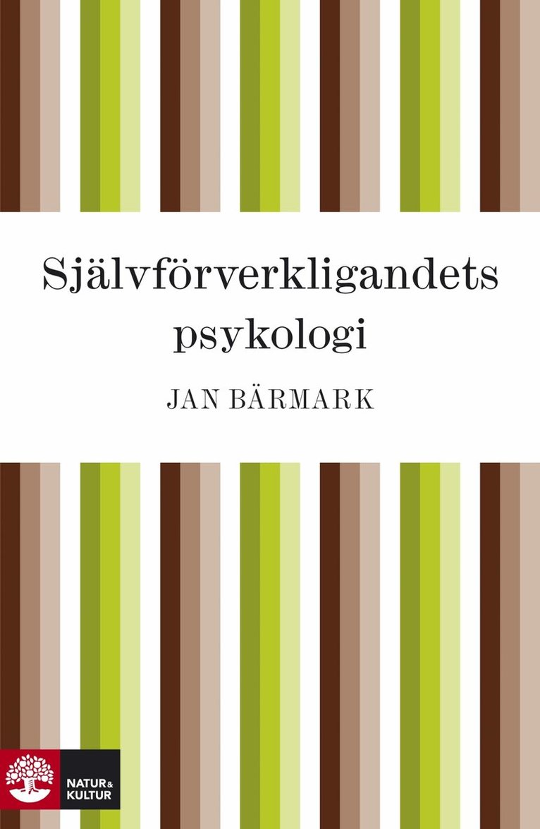 Jan Bärmark - Självförverkligandets psykologi, E-bok