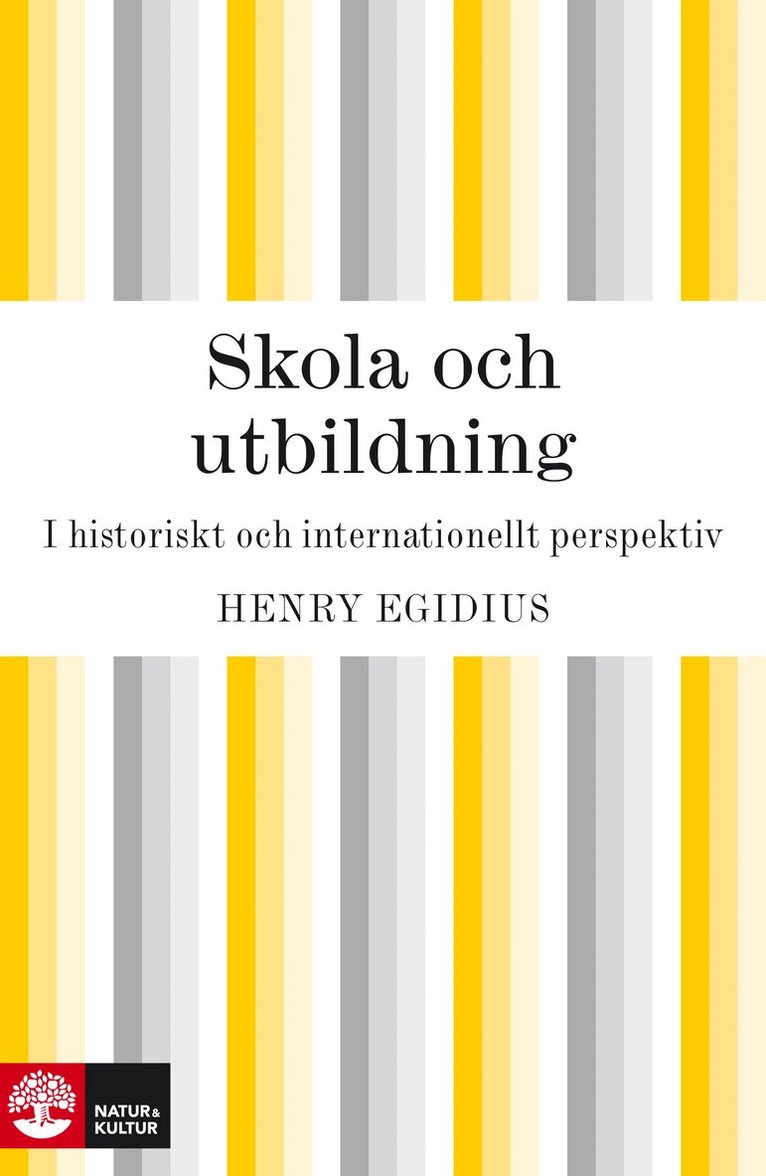 Henry Egidius - Skola och utbildning, E-bok