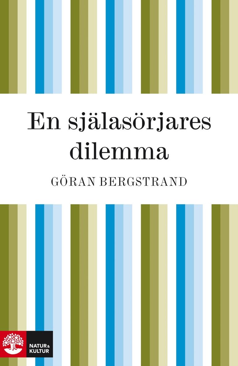 Göran Bergstrand - En själasörjares dilemma, E-bok