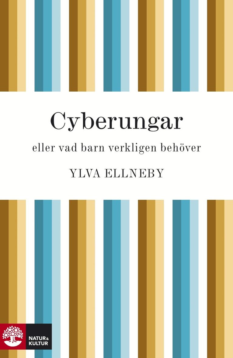Ylva Ellneby - Cyberungar, E-bok