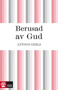 Berusad av Gud