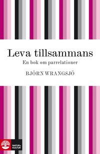 e-Bok Leva tillsammans <br />                        E bok