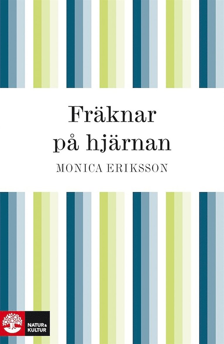 Monica Eriksson - Fräknar på hjärnan, E-bok