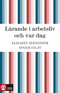 L�rande i arbetsliv och var dag