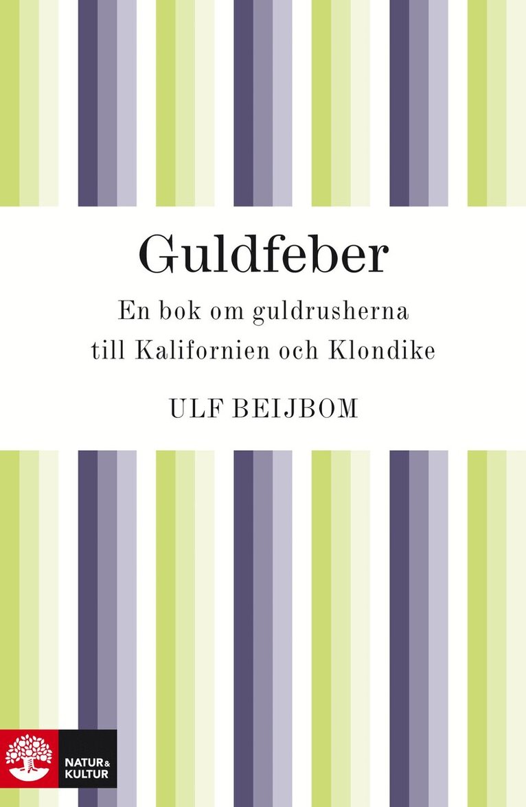 Ulf Beijbom - Guldfeber, E-bok