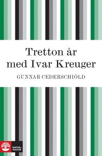 e-Bok Tretton år med Ivar Kreuger <br />                        E bok