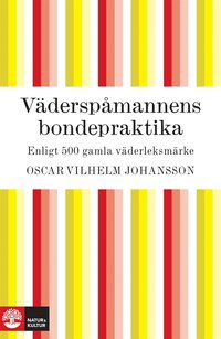 e-Bok Väderspåmannens bondepraktika <br />                        E bok