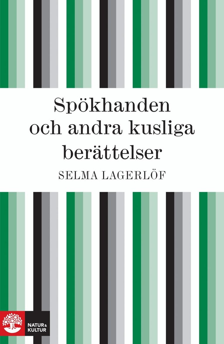 Selma Lagerlöf - Spökhanden och andra kusliga berättelser, E-bok