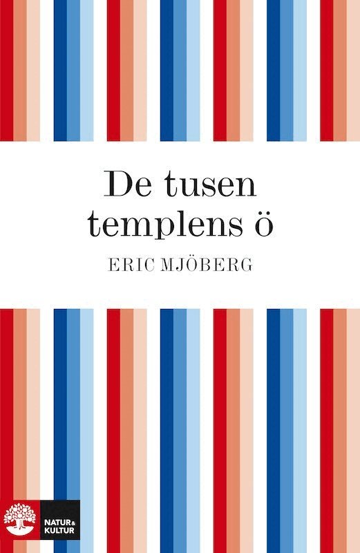 Eric Mjöberg - De tusen templens ö, E-bok