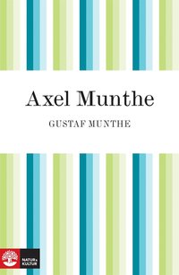 e-Bok Axel Munthe <br />                        E bok