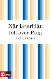 e-Bok När järnridån föll över Prag <br />                        E bok