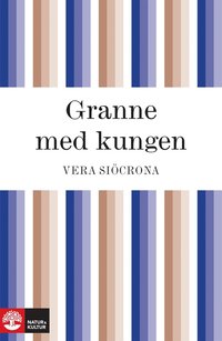 e-Bok Granne med kungen <br />                        E bok