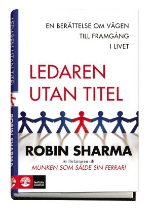 Robin Sharma - Ledaren utan titel, Inbunden