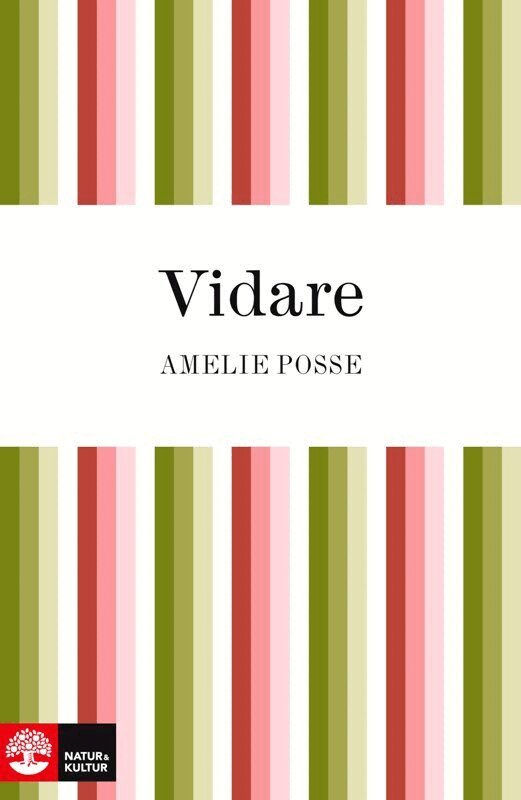 Amelie Posse - Vidare, E-bok