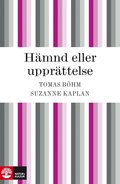 Hämnd eller upprättelse