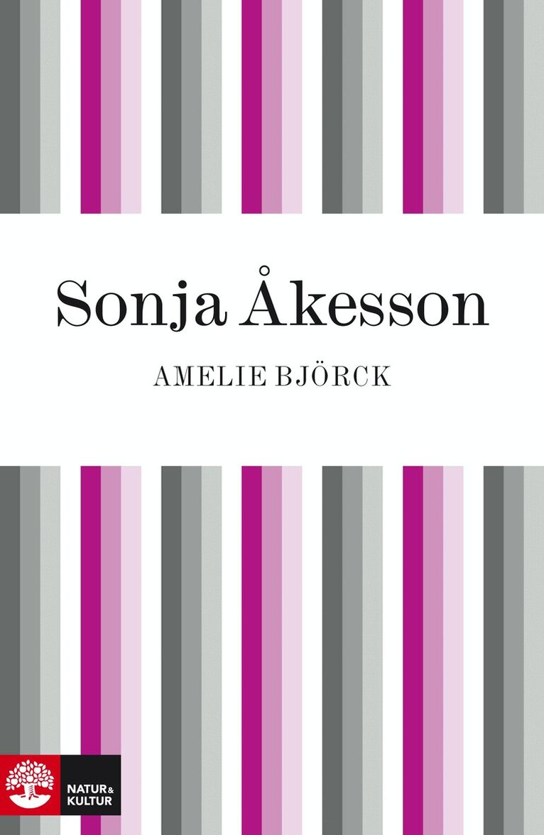 Amelie Björck - Sonja Åkesson, E-bok