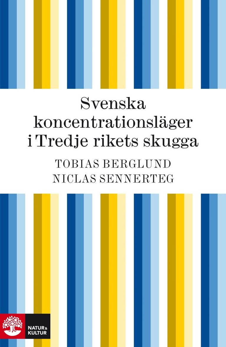 Niclas Sennerteg, Tobias Berglund - Svenska koncentrationsläger, E-bok