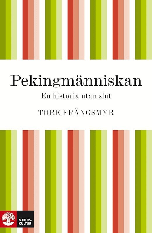 Tore Frängsmyr - Pekingmänniskan, E-bok