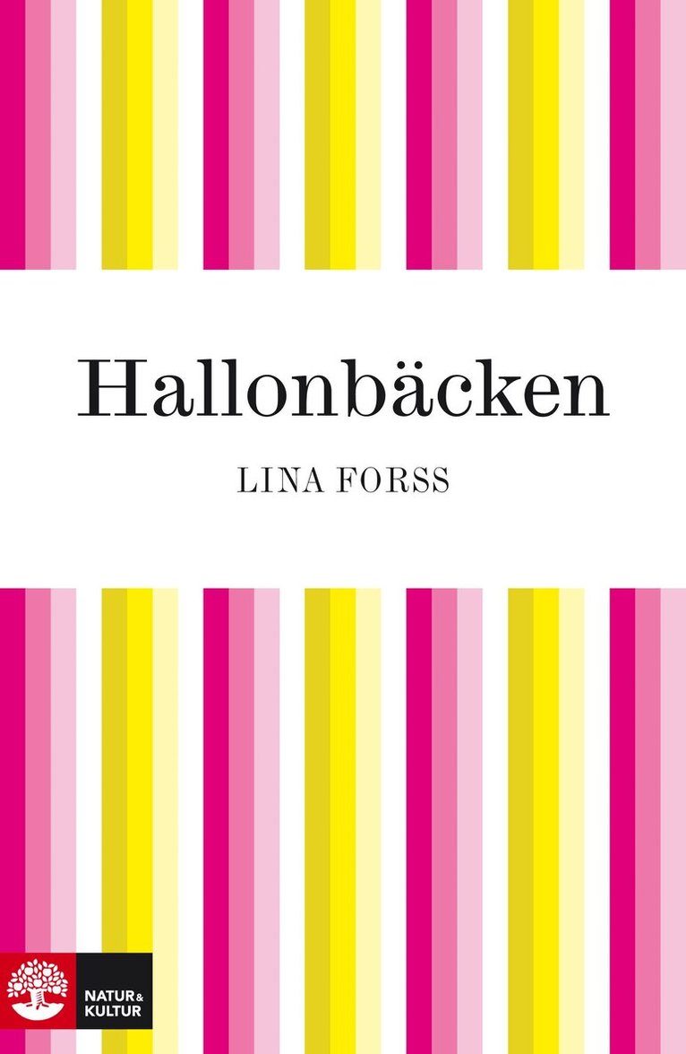 Lina Forss - Hallonbäcken, E-bok