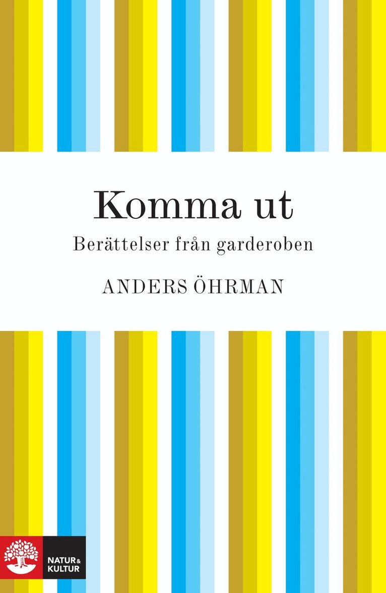 Anders Öhrman - Komma ut, E-bok