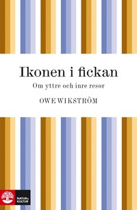Ladda ner Ikonen i fickan om yttre och inre resor E bok e Bok PDF