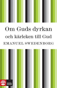 e-Bok Om Guds dyrkan och kärleken till Gud <br />                        E bok