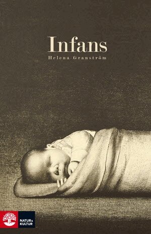 Helena Granström - Infans, Häftad