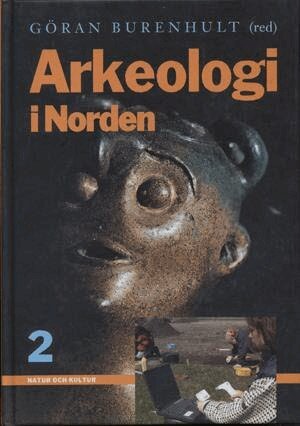 Göran Burenhult - Arkeologi i Norden del 2, E-bok
