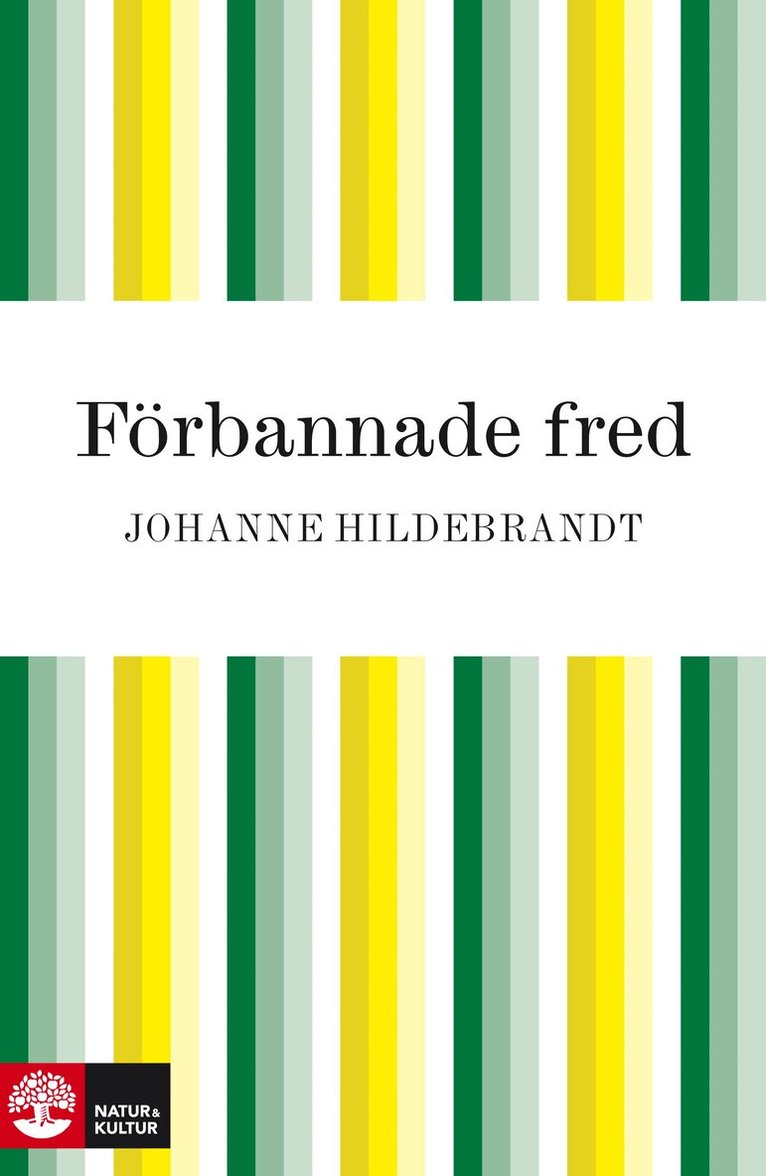 Johanne Hildebrandt - Förbannade fred, E-bok