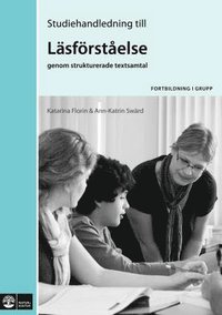 Lsfrstelse genom strukturerade textsamtal, Studiehandledning