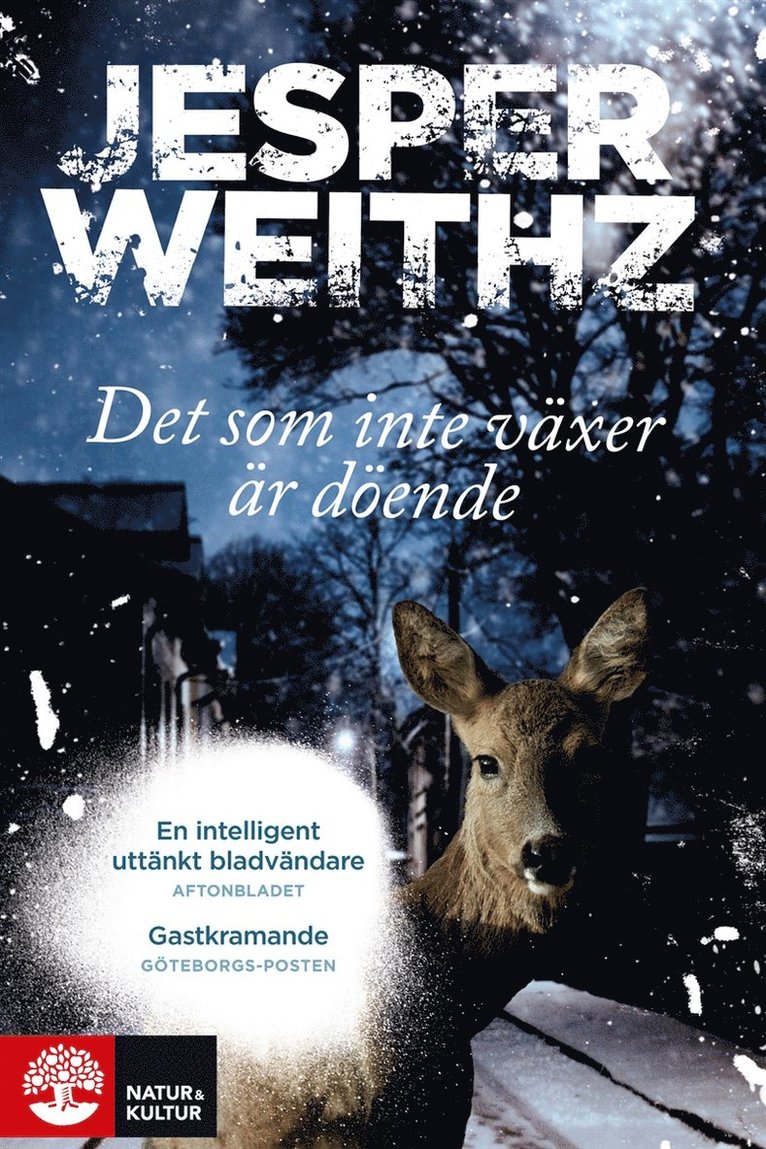 Jesper Weithz - Det som inte växer är döende, E-bok