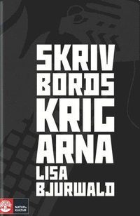 Skrivbordskrigarna : hur extrema krafter utnyttjar internet