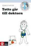 Totte g�r till doktorn