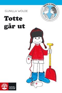 Gunilla Wolde - Totte går ut, E-bok