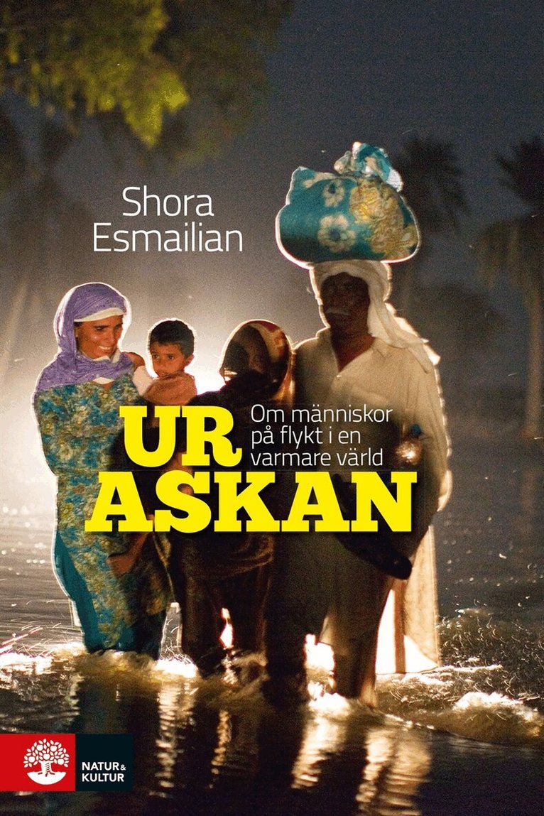 Shora Esmailian - Ur askan : om människor på flykt i en varmare värld, E-bok