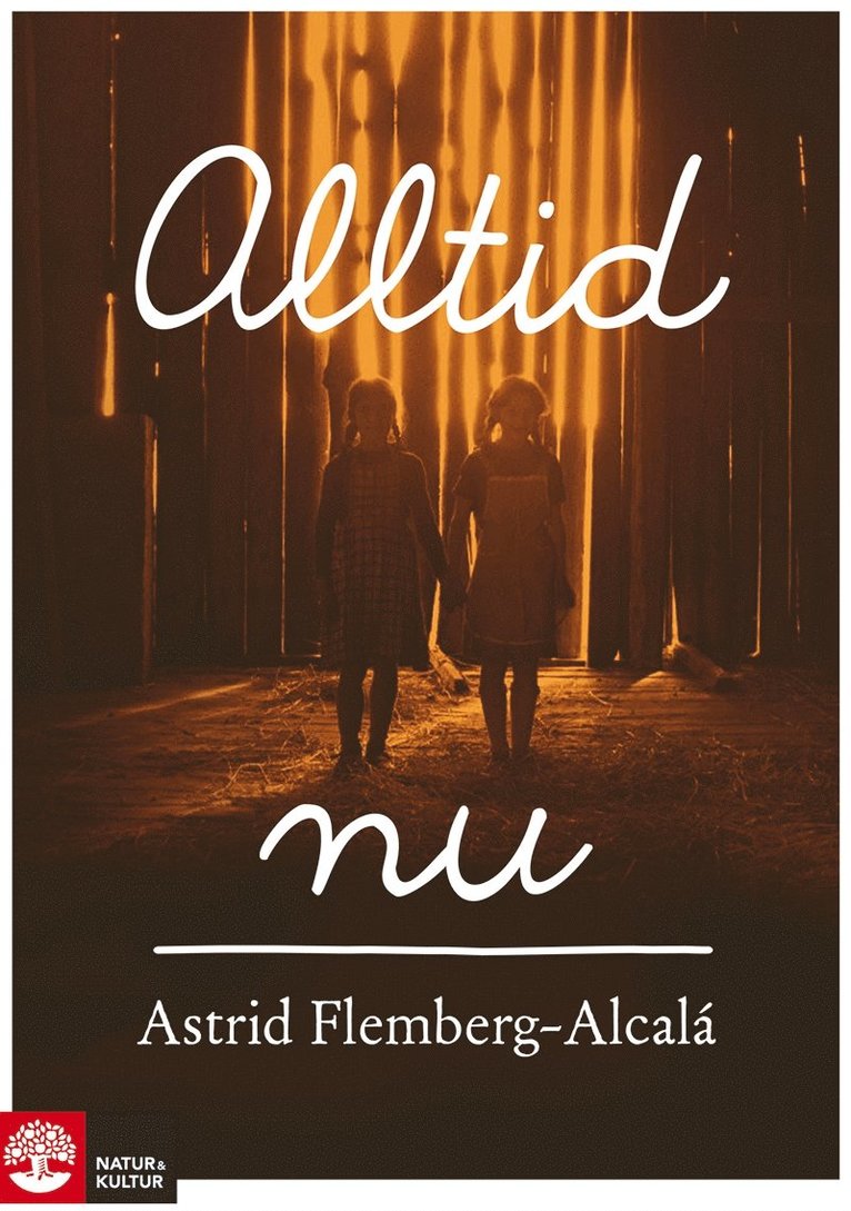 Astrid Flemberg-Alcalá - Alltid nu, E-bok. Tillgänglighet: Lägg i varukorg