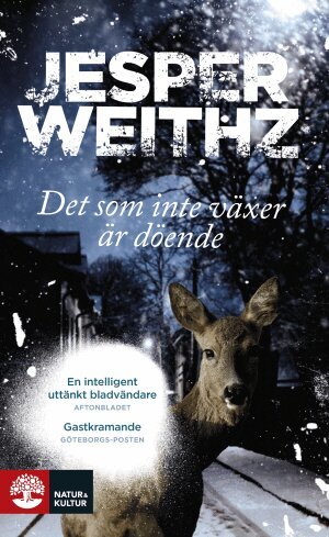Jesper Weithz - Det som inte växer är döende, Pocket