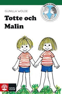 Gunilla Wolde - Totte och Malin, E-bok