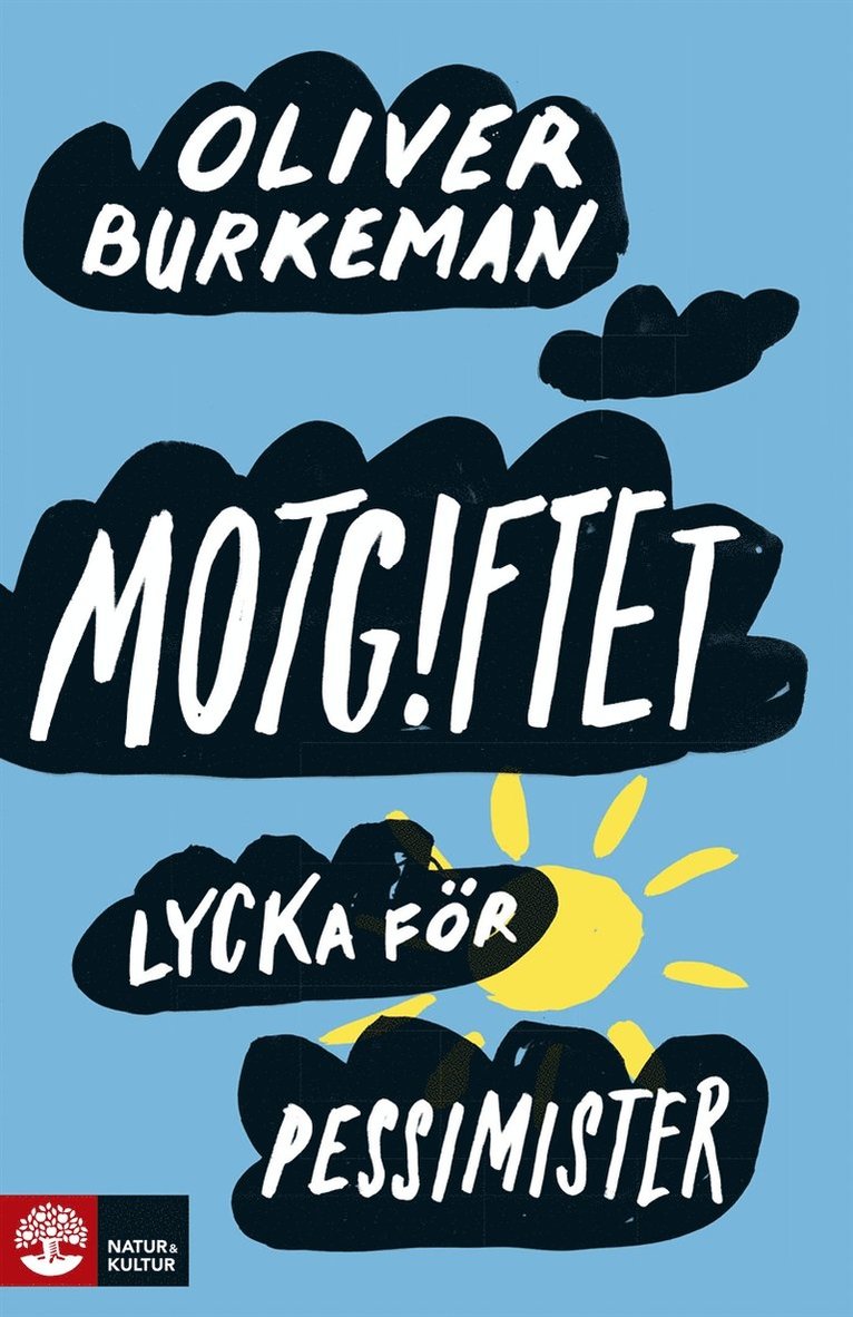 Oliver Burkeman - Motgiftet : lycka för pessimister, E-bok