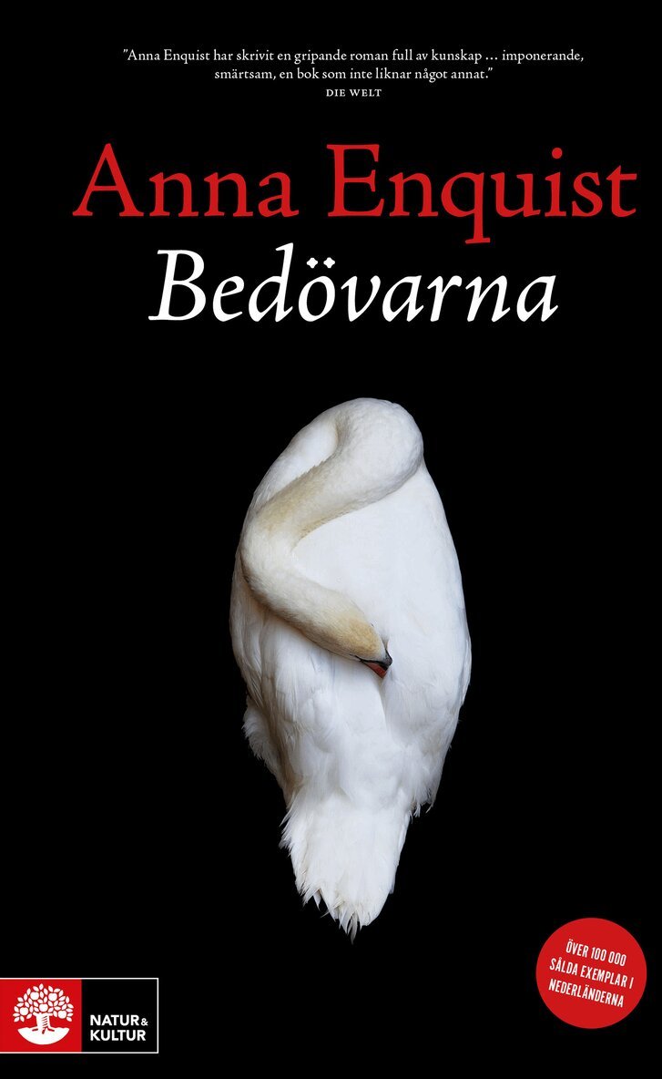 Anna Enquist - Bedövarna, E-bok