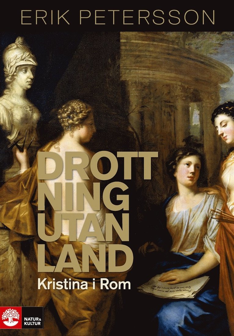 Erik Petersson - Drottning utan land : Kristina i Rom, E-bok